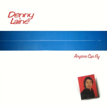 Denny Laine – Anyone Can Fly