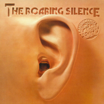 Manfred Mann’s Earth Band – The Roaring Silence